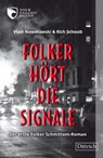 Folker hört die Signale - Vladi Nowakowski ; Rich Schwab - 9783910732018