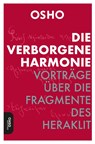 Die Verborgene Harmonie - Osho - 9783910856103