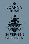 In fernen Gefilden - Joanna Russ - 9783910914186