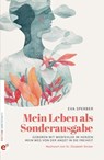 Mein Leben als Sonderausgabe - Eva Sperber - 9783910955165