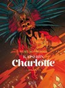 Kaiserin Charlotte - Matthieu Bonhomme ; Fabien Nury - 9783910965348