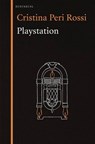 Playstation - Cristina Peri Rossi - 9783911327022
