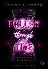 Fallen Through Time: Gefangen in deiner Dunkelheit (Romance Suspense) - Talina Leandro - 9783911505703