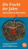 Die Frucht der Jahre - Karin Vorländer ; Wolfgang Vorländer - 9783920207988