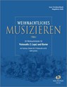 Weihnachtliches Musizieren für Violoncello (1. Lage) und Klavier - Anne Terzibaschitsch - 9783920470351