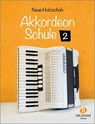 Neue Akkordeonschule 2 - Alfons Holzschuh - 9783920470610