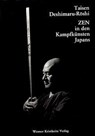 Zen in den Kampfkünsten Japans - Taisen Deshimaru-Roshi - 9783921508046