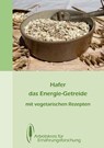 Hafer - das Energie-Getreide - Petra Kühne - 9783922290285