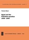 Egypt and the Palestine question (1936-1945) - Thomas Mayer - 9783922968207