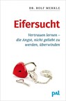 Eifersucht - Rolf Merkle - 9783923614868