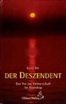 Der Deszendent - Ernst Ott - 9783925100437