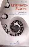Lebensweg-Analyse - Ernst Ott - 9783925100550