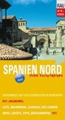 Spanien Nord - RAU,  Werner - 9783926145635