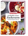 Apotheken Umschau: Gesünder essen - zuckerarm - Wort & Bild Verlag - 9783927216686