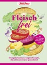 Apotheken Umschau: Fleischfrei - Wort & Bild Verlag - 9783927216761