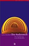 Die Anderswelt - Jochen Kirchhoff - 9783927369078