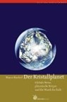 Der Kristallplanet - Marco Bischof - 9783927369207