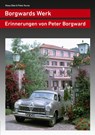 Borgwards Werk - Klaus Ebel ; Peter Kurze - 9783927485334