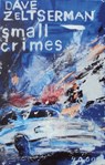 Small Crimes - Dave Zeltserman - 9783927734845
