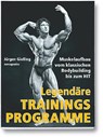 Legendäre Trainingsprogramme - Jürgen Giessing - 9783929002447