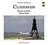 Cuxhaven - Stadt am Meer - Nik Schumann - 9783929229905