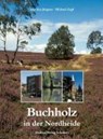 Buchholz in der Nordheide - Martina Jürgens - 9783929229950