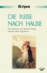 Die Reise nach Hause - Lee Carroll ; Kryon - 9783929512717