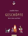 Geschöpfe. Mein Leben und Werk - Judith Kerr - 9783930353378