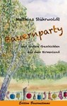Bauernparty - Matthias Stührwoldt - 9783930413560