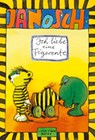 Ich liebe eine Tigerente - Janosch - 9783931081454