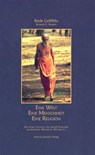 Eine Welt - Eine Menschheit - Eine Religion - Bede Griffiths ; Roland R. Ropers - 9783931560270