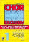 Chor exclusiv / Chor exclusiv Band 1 - Carsten Gerlitz - 9783932051548