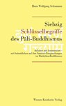Siebzig Schlüsselbegriffe des Pali-Buddhismus - Hans W Schumann - 9783932337048
