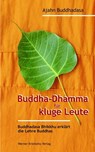 Buddha-Dhamma für kluge Leute - Ajahn Buddhadasa Bhikkhu - 9783932337321