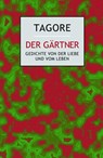 Der Gärtner - Rabindranath Tagore - 9783932337345