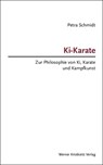 Ki-Karate - Petra Schmidt - 9783932337543