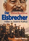 Der Eisbrecher - Viktor Suworow - 9783932381454