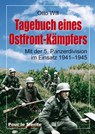 Tagebuch eines Ostfrontkämpfers - Otto Will - 9783932381560