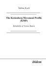 The Kestenberg Movement Profile (KMP). Reliability of Novice Raters - Sabine Koch - 9783932602603
