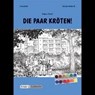 Die paar Kröten - RUSCH,  Regina ; Heddrich, Gesine - 9783932609800