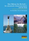 Von Odessa bis Kertsch - Britta Wollenweber ; Peter Franke - 9783932916434