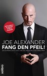 Fang den Pfeil! - Joe Alexander ; Nils A. Werner - 9783932927768