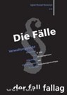Die Fälle. Verwaltungsrecht 1 - Egbert Rumpf-Rometsch - 9783932944857