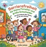 Barrierefreiheit für kleine Forscher und große Entscheider - Ulrike Jocham - 9783933036933