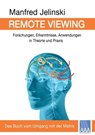 Remote Viewing - Manfred Jelinski - 9783933305374