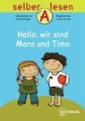 Hallo, wir sind Mara und Timo - Birgit Sommer - 9783933651303