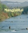 Mangfalltal - Klaus J. Schönmetzler ; Klaus G. Förg ; Kurt Schubert - 9783933708069