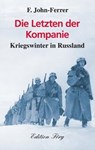 Die Letzten der Kompanie - F. John-Ferrer - 9783933708618