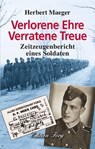 Verlorene Ehre Verratene Treue - Herbert Maeger - 9783933708816