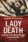 Lady Death - Ljudmila Pawlitschenko - 9783933708939